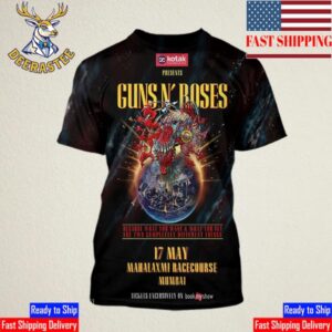 Because What You Want And What You Get Are Two Completely Different Things Guns N Roses Perform At Mahalakshmi Race Course Mumbai On May 17th 2025 AOP Shirt