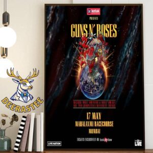 Because What You Want And What You Get Are Two Completely Different Things Guns N Roses Perform At Mahalakshmi Race Course Mumbai On May 17th 2025 Poster Canvas