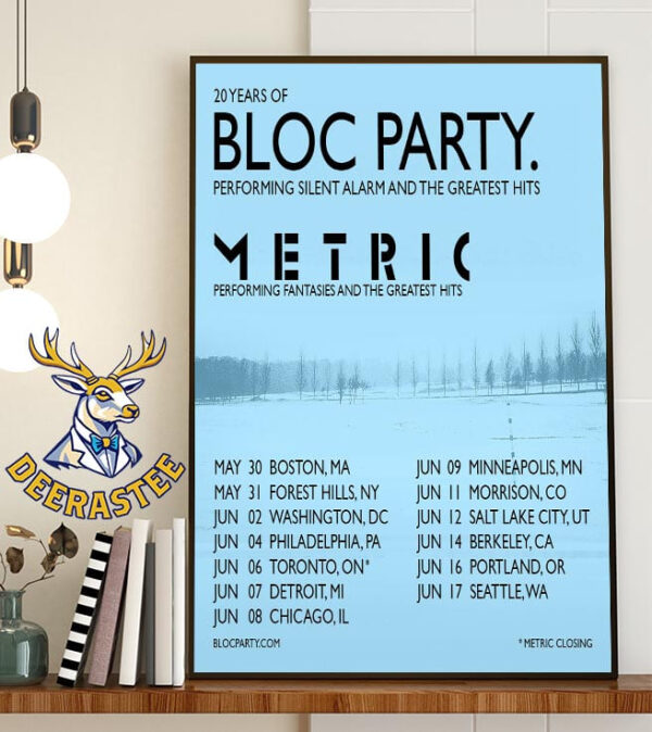 Bloc Party Announce Silent Alarm 20th Anniversary North American Tour With Metric Home Decor Poster Canvas