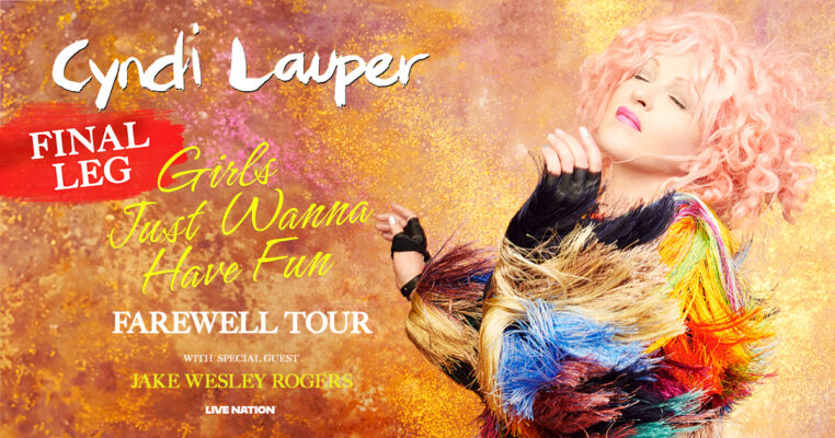 Cyndi Lauper Announces Final Leg Of Girls Just Wanna Have Fun Farewell Tour Dates