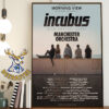 Incubus Performing The Album Morning View In Its Entirety Plus The Hits With Special Guests Manchester Orchestra And Paris Jackson Home Decor Poster Canvas