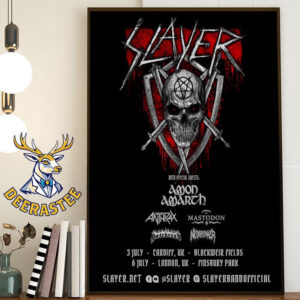 Slayer Return To The UK Two Days For July 3-6 2025 With Special Guests Amon Amarth Anthrax Mastodon Hatebreed And Neckbreaker Home Decor Poster Canvas