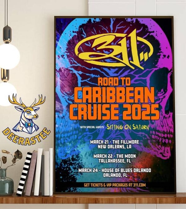 The 311 Band Road To Caribbean Cruise 2025 Tour With Special Guests Sitting On Saturn Home Decor Poster Canvas