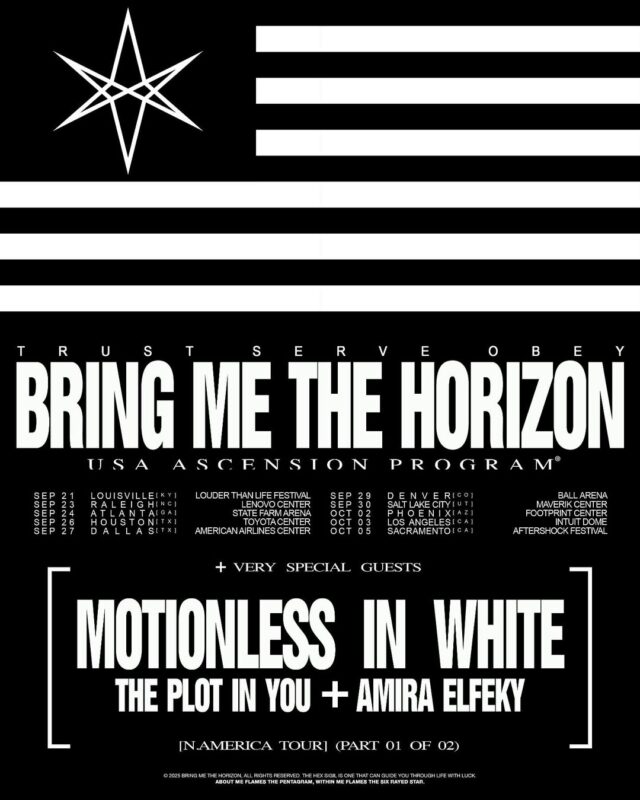 Trust Serve Obey Bring Me The Horizon USA Ascension Program Part 01 With Motionless In White The Plot In You And Amira Elfeky