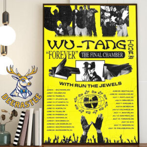 Wu-Tang Forever The Final Chamber Tour 2025 With Run The Jewels Dates List On June And July 2025 Home Decor Poster Canvas