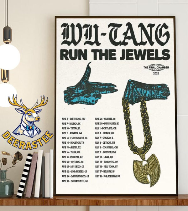 Wu-Tang Run The Jewels The Final Chamber 2025 Tour Dates List Home Decor Poster Canvas